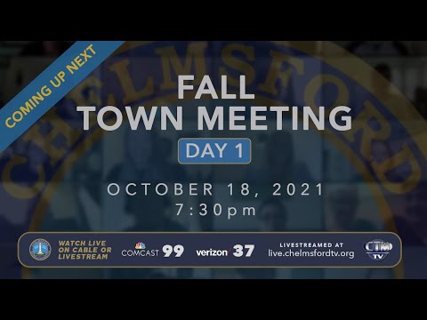 Town Meeting: Fall Day One – October 18, 2021