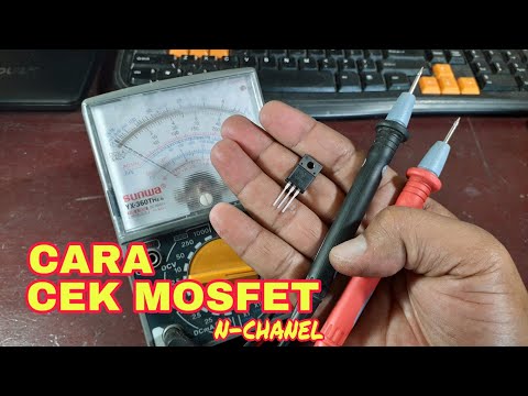 Cara cek mosfet menggunakan multitester analog