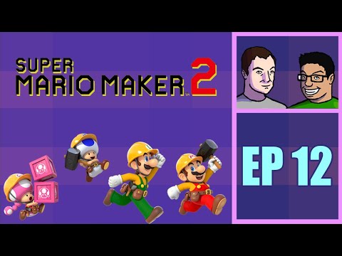 Super Mario Maker 2 - Episode 12