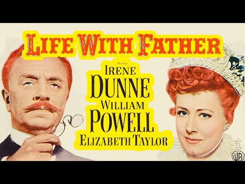 , title : 'Life with Father (1947) Elizabeth Taylor | Classic Comedy Color Film'