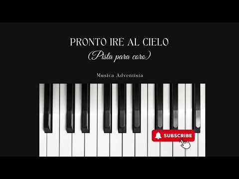 PRONTO IRÉ AL CIELO - PISTA coral Shekinah