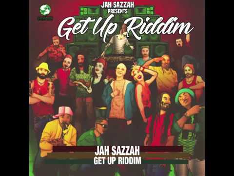 Jah Sazzah - Get Up Riddim Version  [Prod. Jah Sazzah]