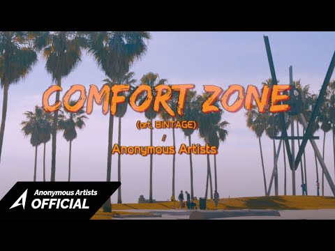 Anonymous Artists - Comfort Zone (Art. BiNTAGE (빈티지)) [Official Music Video]