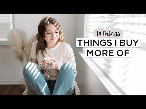 10 Things I Buy MORE As A MINIMALIST