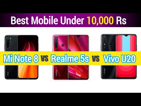 Vivo U20 vs Redmi Note 8 vs Realme 5s  - Best Mobile under 10,000 Rs