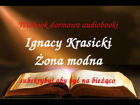 Ignacy Krasicki ŻONA MODNA CAŁY AUDIOBOOK , LEKTURA