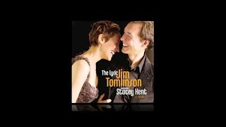 Jim Tomlinson &amp; Stacey Kent  - Cockeyed Optimist (from the Lyric)