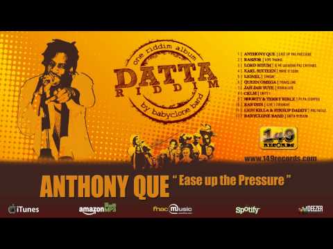 ANTHONY QUE "Ease up the Pressure" - Datta Riddim (149 Records) OFFICIAL VIDEO