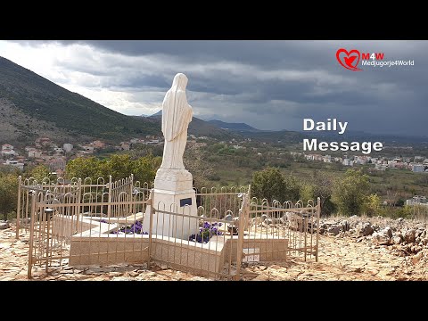 Medjugorje -  Daily Message of April 30, 2022