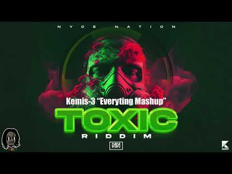 2023 SOCA KEMIS-3 Everyting Mash Up Toxic Riddim Nyce Nation   HD 1080p