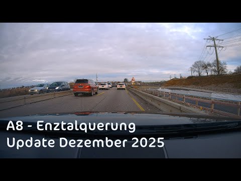 Update Dezember 2025: Autobahn A8 - Karlsruhe Richtung Stuttgart - Enztalquerung