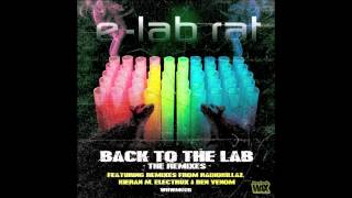 E-LAB RAT - 3 Bad Rats (Ben Venom Remix)