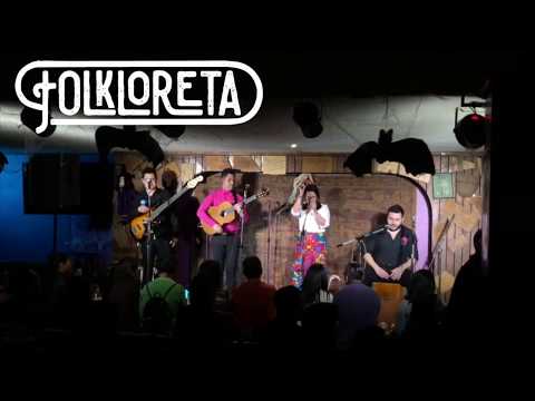 Folkloreta - La cigarra - En CDMX