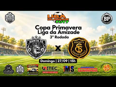 SANTA FÉ X SANTOS DA VILA 🔥COPA PRIMAVERA🔥 ARENA UNIVERSITÁRIA