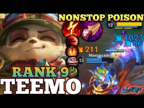 TEEMO OVERPOWER META BUILD! CRAZY 17 KILLS MVP PLAY - TOP 9 GLOBAL TEEMO BY Mantarzâde - WILD RIFT