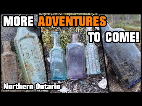 2020 BOTTLE  DIGGING & ADVENTURE TEASER TRAILER!! Exploring Northern Ontario, Canada!