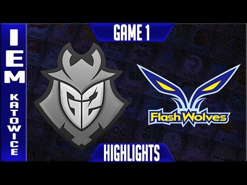 G2 vs Flash Wolves Highlights G1 - IEM Katowice 2017 Finals - G2 vs Flash Wolves Game 1