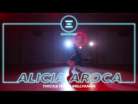 ÉLITE ESTUDIO MADRID |  Millyanna - Thick&Thin by ALICIA AROCA