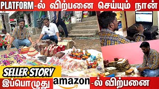 சாலையோர வியாபாரி to Amazon Seller | Selvamani-யின் Seller Story | Online Business in Tamil