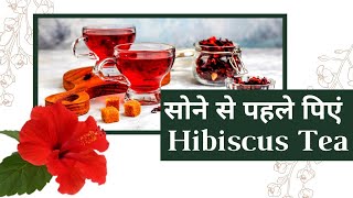 Is Hibiscus Tea Good For Sleep?