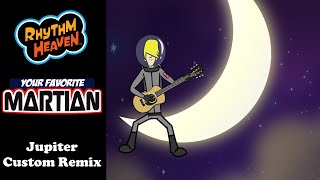 Rhythm Heaven Custom Remix - Jupiter (Your Favorite Martian)