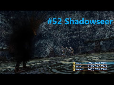 FINAL FANTASY XII THE ZODIAC AGE Part 52 The Shadowseer & Ixion Hunts