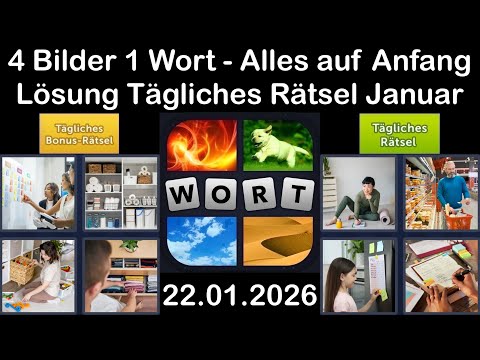 4 Bilder 1 Wort – Tägliches Rätsel Lösung 22.01.2026 - Alles auf Anfang - Januar 2026 #4Bilder1Wort