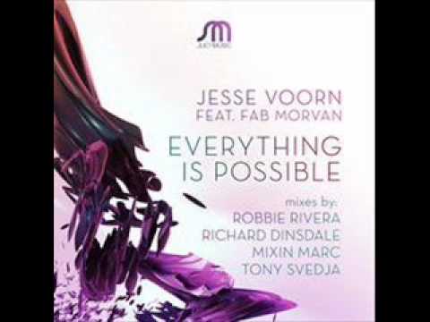 Jesse Voorn feat. Fab Morvan- Everything Is Possible (Mixin Marc & Tony Svejda Remix)