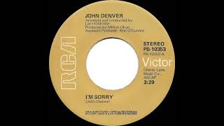 1975 HITS ARCHIVE: I’m Sorry - John Denver (a #1 record--stereo 45)