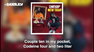 Chief Keef - New Trap (Lyrics)