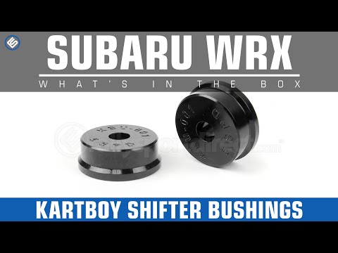 Kartboy WRX Shifter Bushing- Whats in the Box?