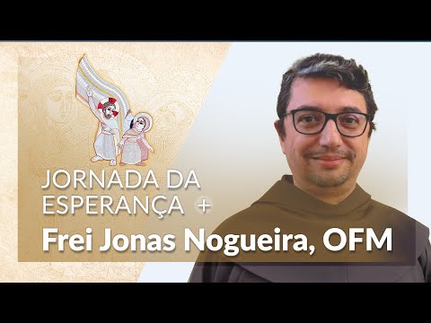 JORNADA DA ESPERANÇA - Caminhando com Maria no Tempo Pascal