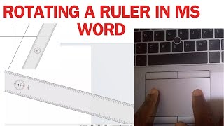 How to Rotate a Ruler in MS Word Tutorial Part TWO |Level Up MS Word Skills: Ruler Rotation Tutorial