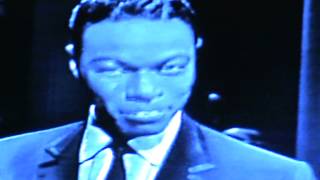 Nat King Cole. It's Not For Me To Say.