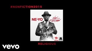 Ne-Yo - Religious/Ratchet Wit Yo Friends (Interlude) (Audio)