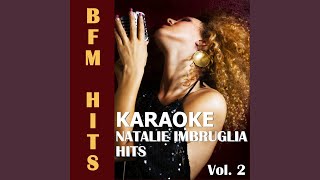 Cold Air (Originally Performed by Natalie Imbruglia) (Karaoke Version)
