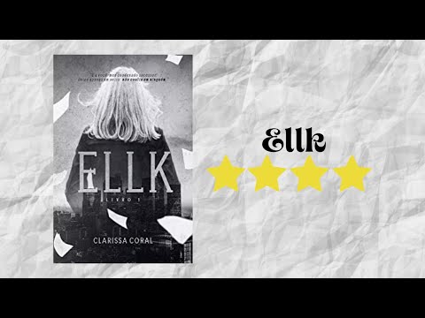 Resenha #257 - Ellk de Clarissa Coral