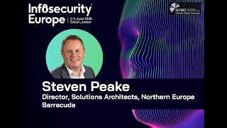 AI Helps Deliver Grounded Cyber Resilience | Steven Peake, Barracuda @ Infosecurity Europe 2026