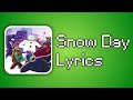 [ROTTMNT] Snow Day Lyrics