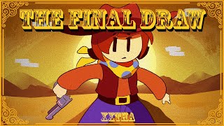 The Final Draw - xXtha