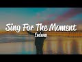 Eminem Sing For The Moment Lyrics