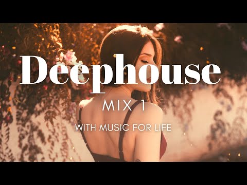 Deephouse MIX #1 #LIKEMUSICOFFICIAL • #WITHMUSICFORLIFE