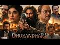 Dhurandhar 2 Full Movie 2026 Ranveer Singh Sara Arjun Sanjay Dutt Arjun R Reviews Facts
