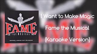 I want to make magic (Karaoke version)