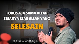 Download lagu Fokus Perbaiki Hubungan Sama Allah - Ustadz Hanan Attaki mp3 Download lagu Fokus Perbaiki Hubungan Sama Allah - Ustadz Hanan Attaki mp3