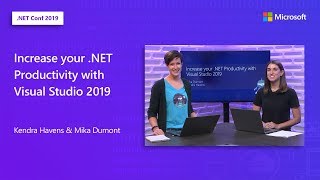 Increase Productivity with Visual Studio 2019