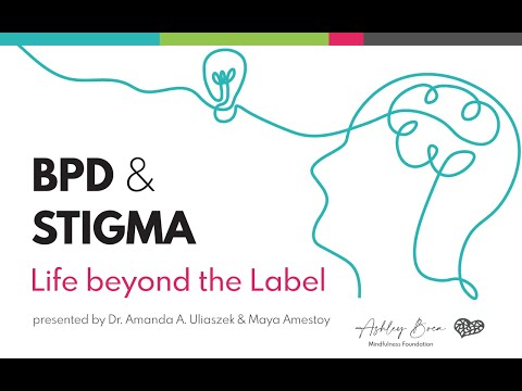 BPD & STIGMA: Life Beyond the label