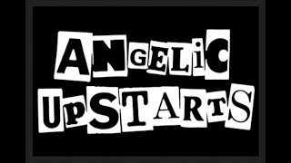 Angelic Upstarts - Solidarity [subtitles]