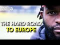 HOW African Footballers Can Make It In Europe