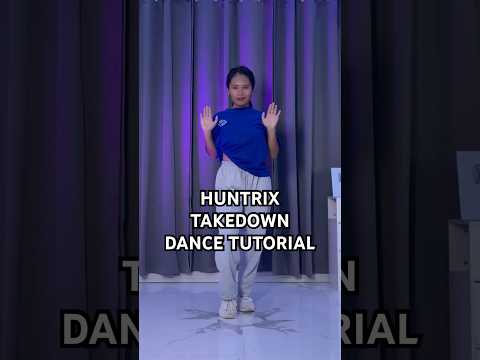HUNTRIX - Takedown Dance Tutorial Slow and Mirrored | Kpop Demon Hunters #huntrix #kpopdemonhunters